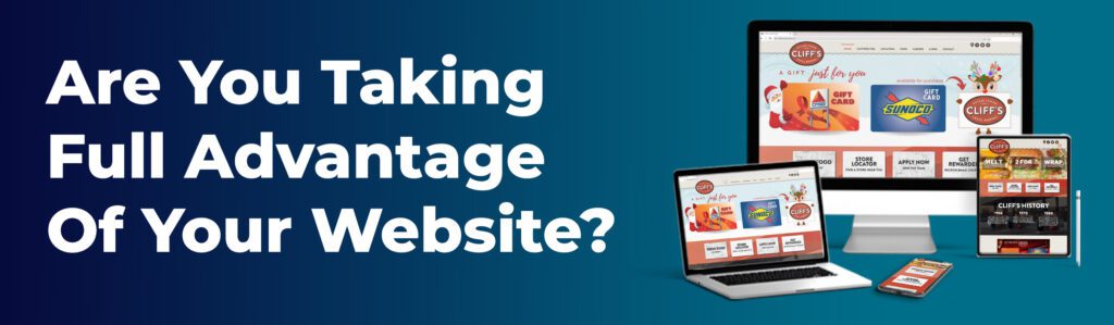 Are you taking full advantage of your website?